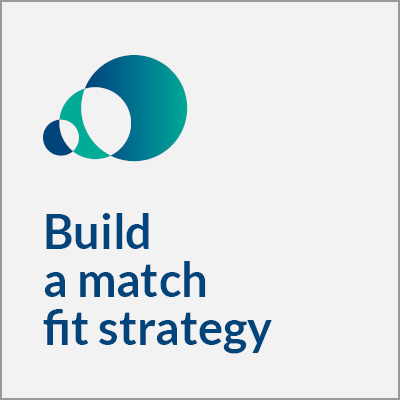 Build a match fit strategy