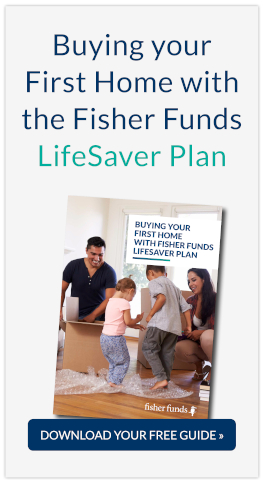 Buying your First Home with the Fisher Funds LifeSaver Plan
